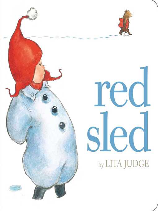 Title details for Red Sled by Lita Judge - Wait list